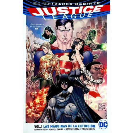 DC Universe Rebirth - JUSTICE LEAGUE VOL.1 LAS MAQUINAS DE LA EXTINCIÓN