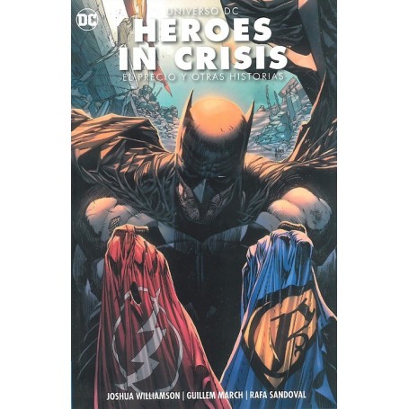 Universo DC - Heroes in Crisis: El precio y otras historias